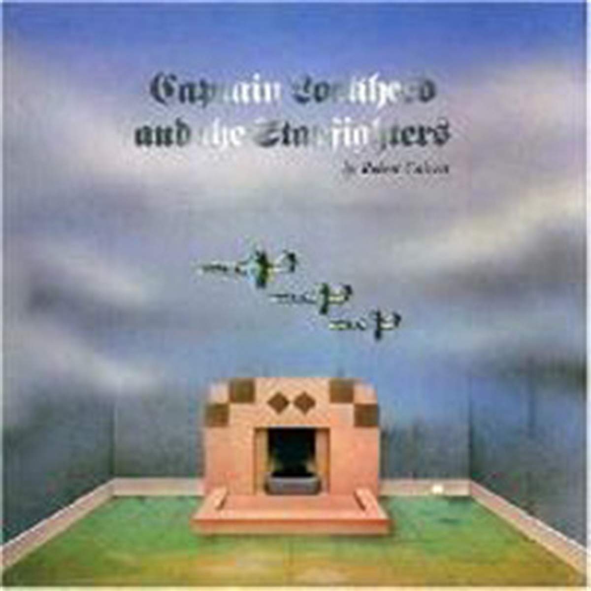 Robert Calvert - Captain Lockheed And The Starfighters